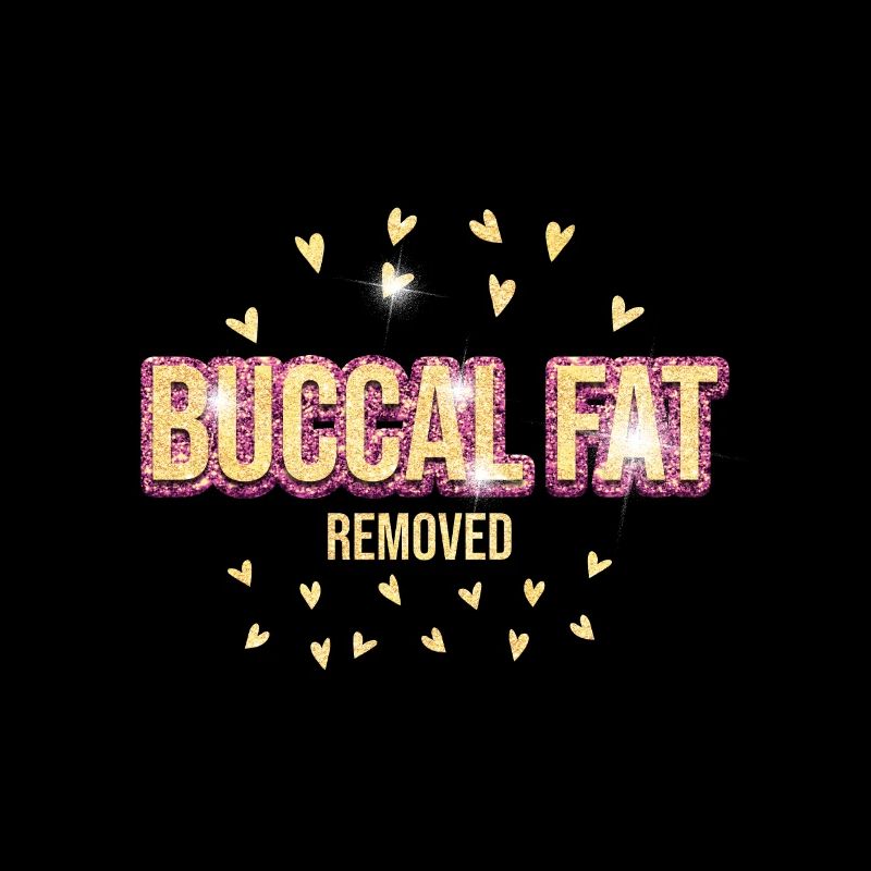 Buccal Fat Removed