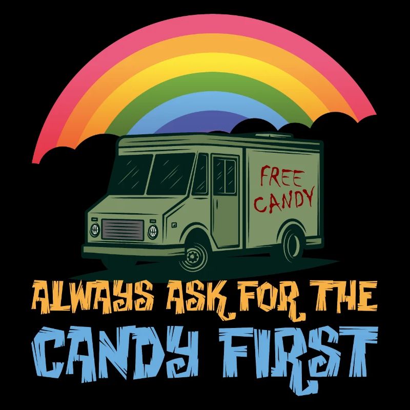 Candy First Humor Tee