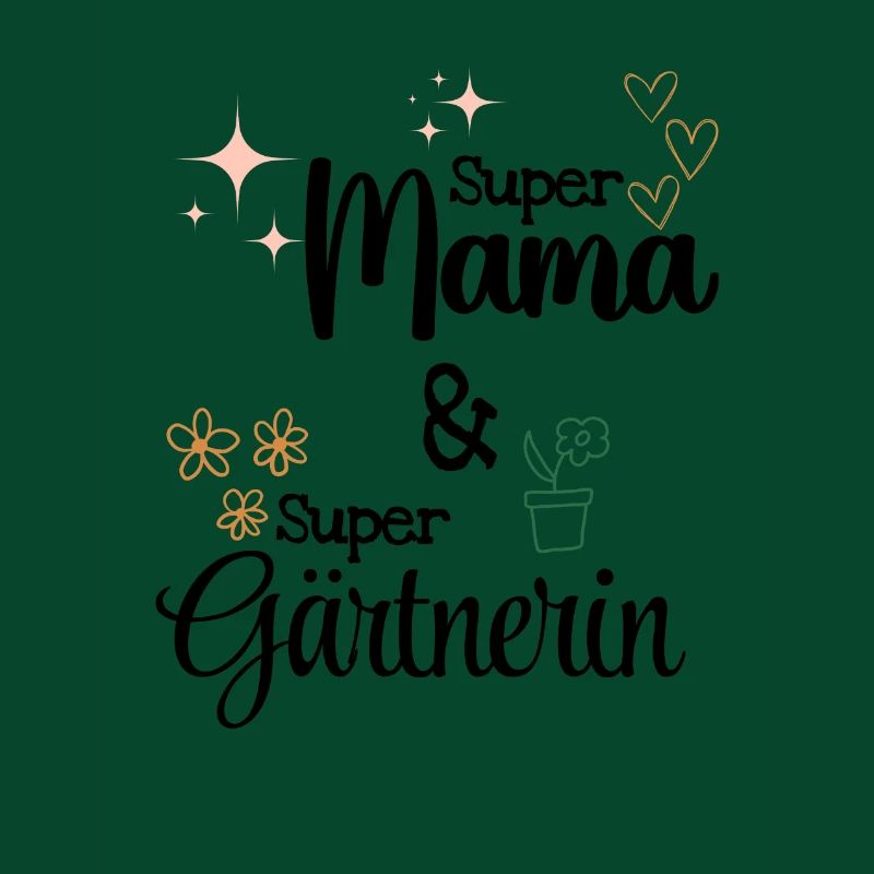 Beste Super Mama Gärtner Mama Muttertag Geschenk