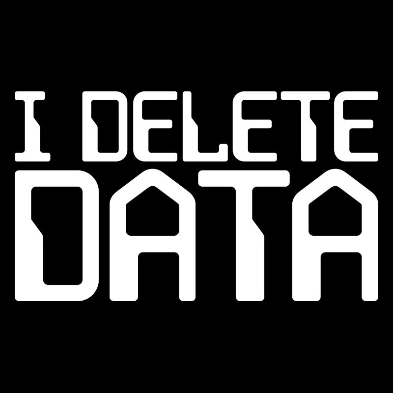 I Delete Data