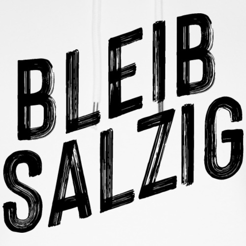 Bleib salzig - Stanley/Stella Unisex Bio-Hoodie