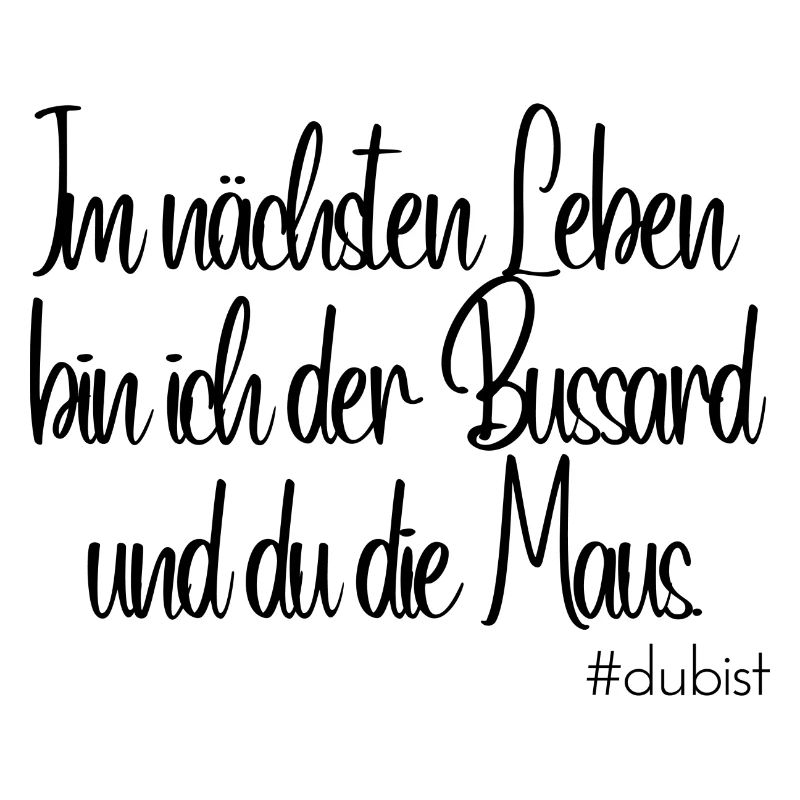Ich bin der Bussard