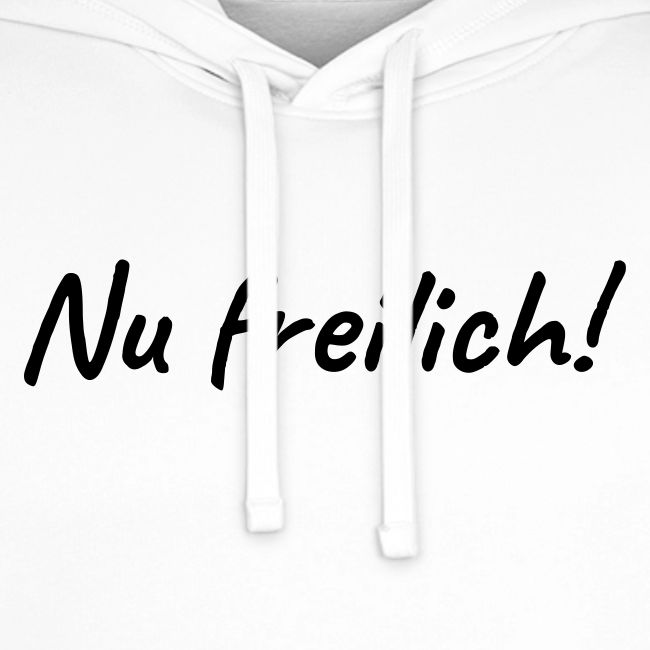 nu freilich