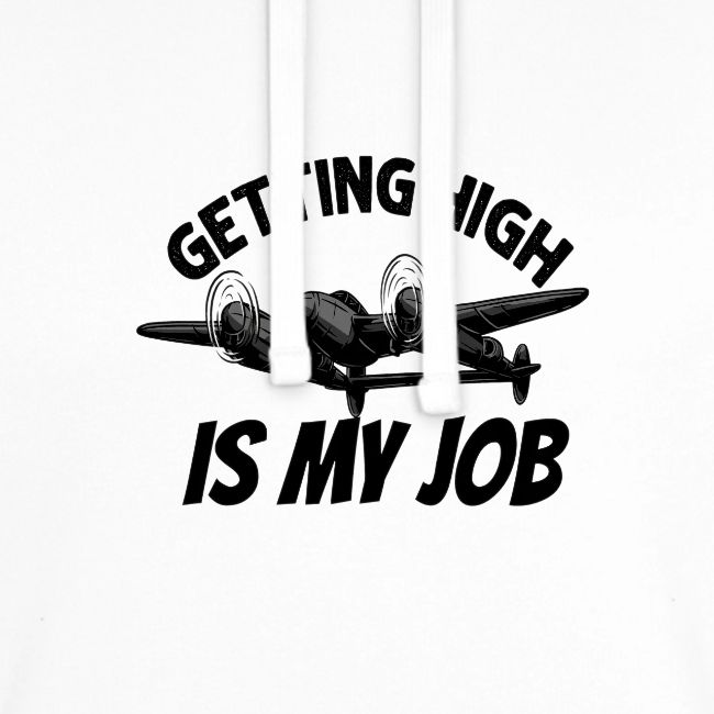 Getting high is my job