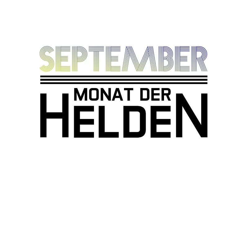 September - Monat der Helden - Geburtstags Design