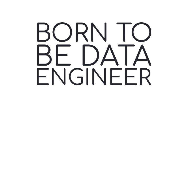 "Data Engineer Born | Data Scientist"