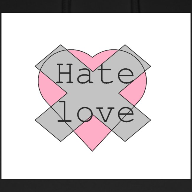 Hate love
