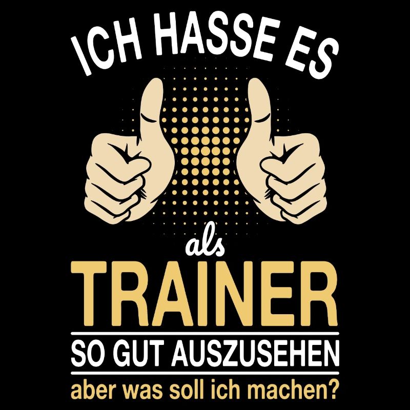 Trainer Spruch