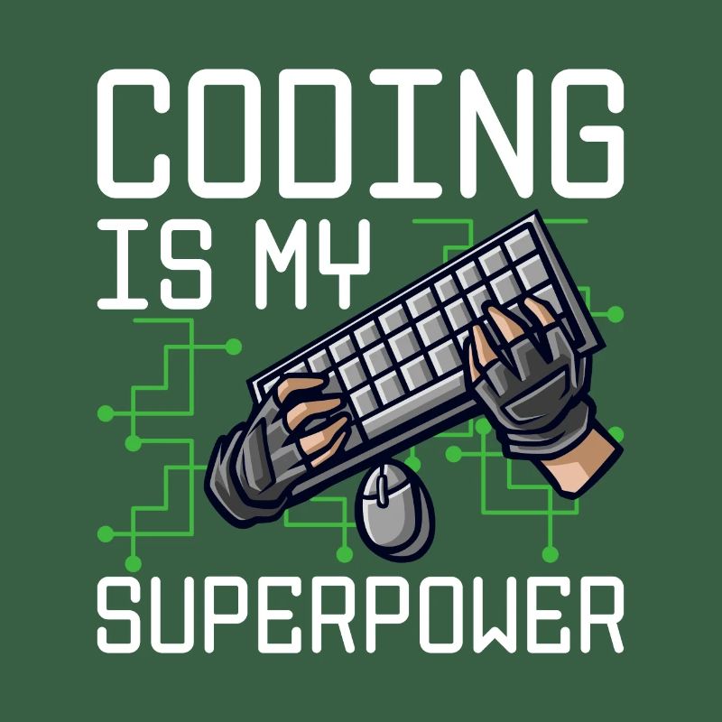Coding Is My Superpower Programming Coder Computer