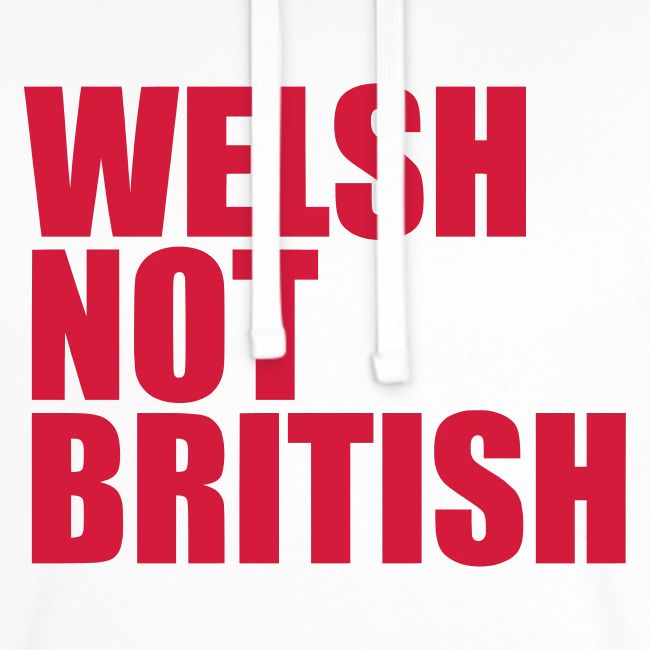 Welsh Not British
