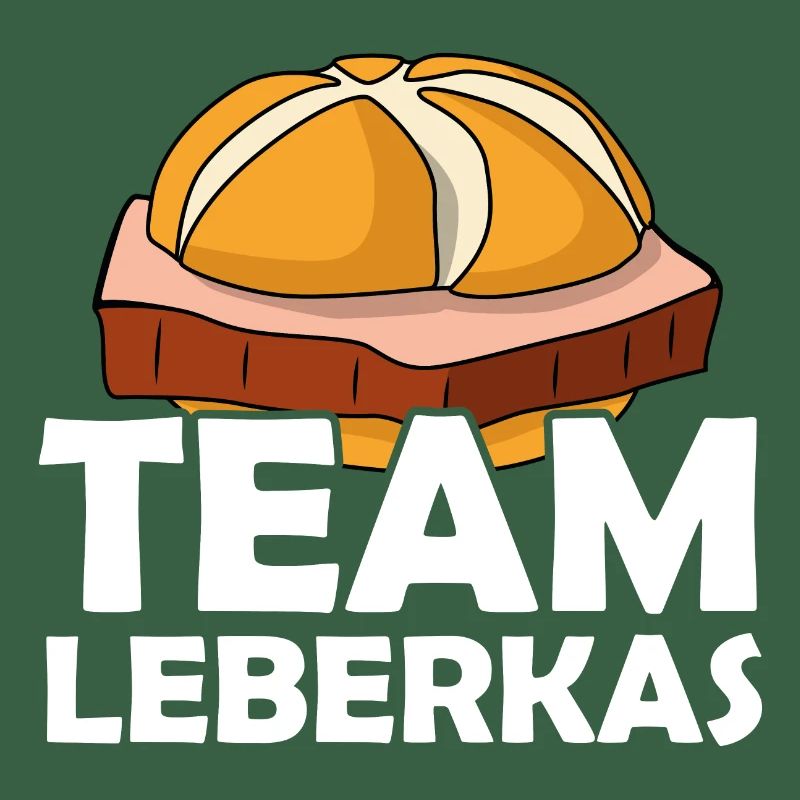Team Leberkas Fleischkäse Spruch