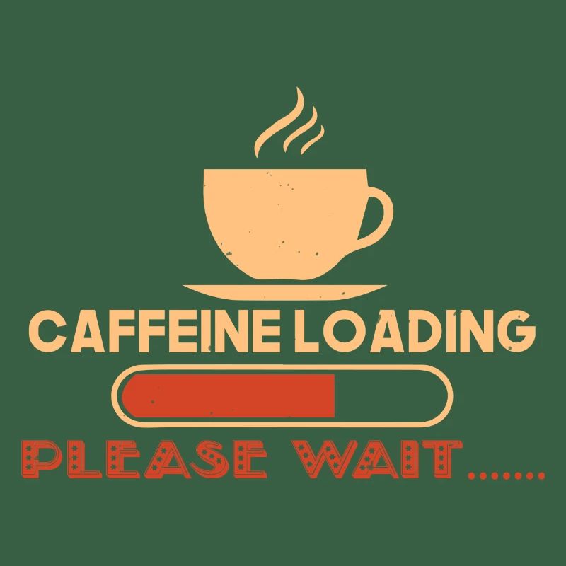 CAFFEINE LOADING PLEASE WAIT