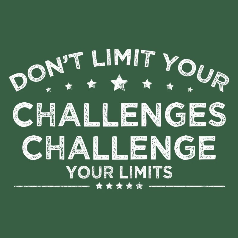 dont limit your challenges