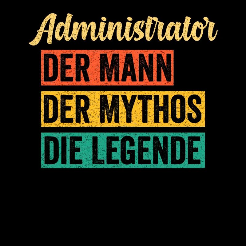 Admin Administrator Informatik Lustige Sprüche