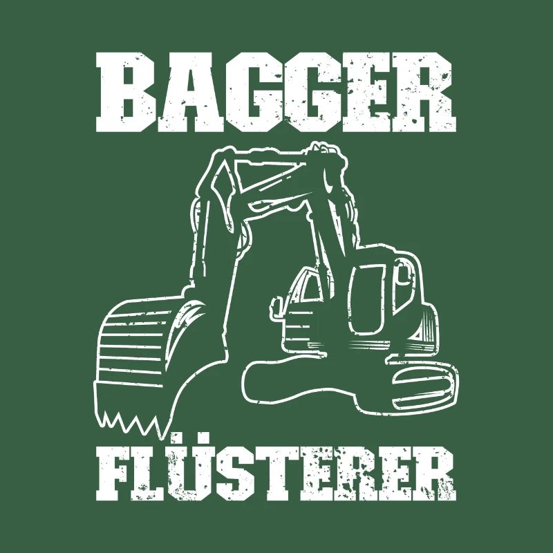 Baggerfahrer Baggerführer Lustiger Bagger Spruch