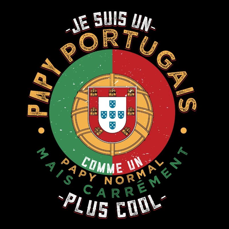 Je Suis Un Papy Portugais Comme Un Papy Normal