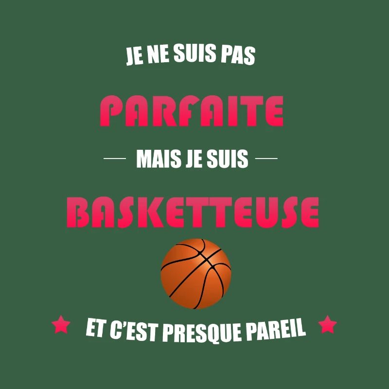 pas parfaite mais basketteuse