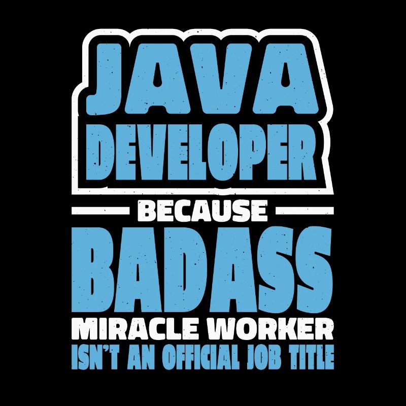 Java Developer Badass