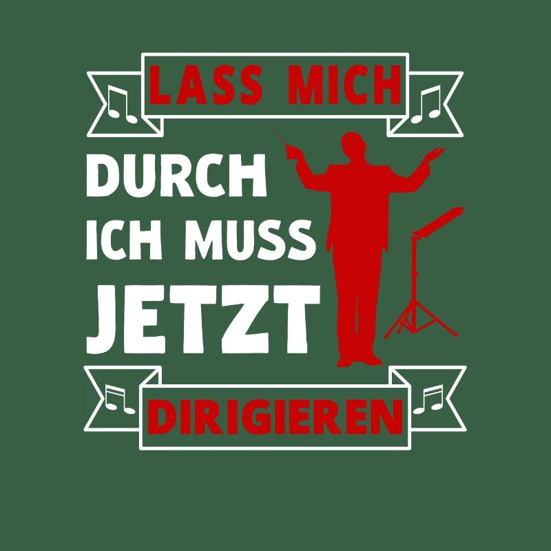 Dirigent Dirigieren Chor Orchester Musik Spruch