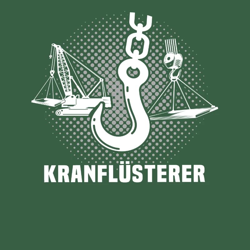 Kranführer Sprüche Kran Kranfahrer