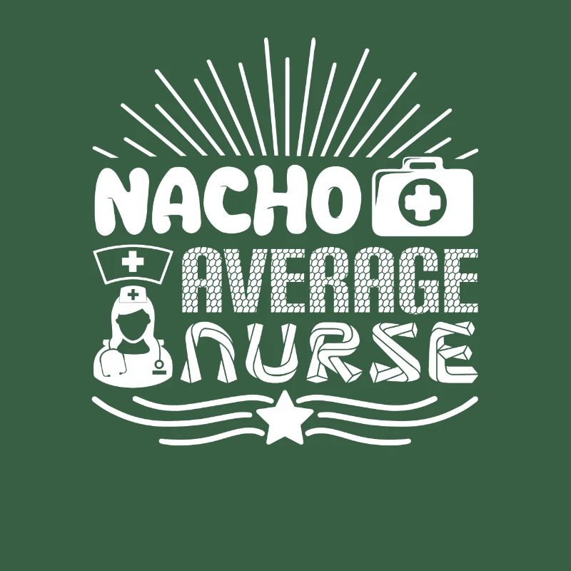 Nacho Durchschnittliche Krankenschwester