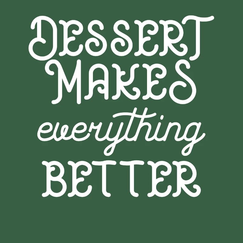 Desert makes everything better