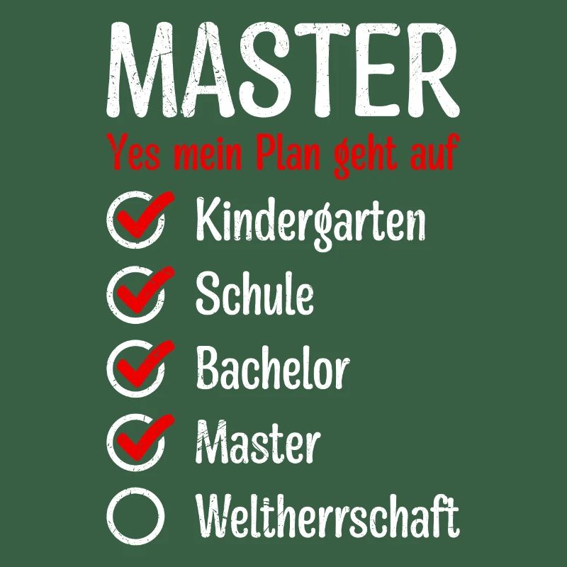 Kindergarten Weltherrschaft Master Abschluss