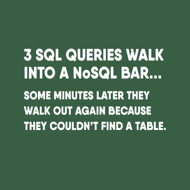 Base de données SQL Query Joke pour programmeur