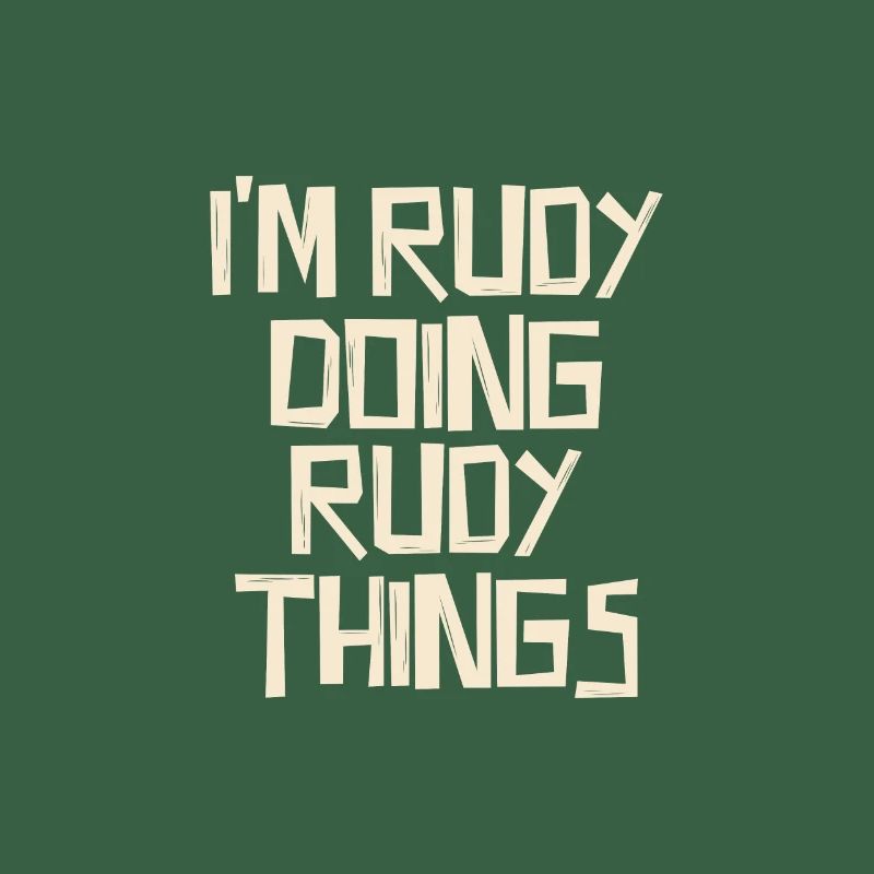 I'm Rudy doing Rudy things