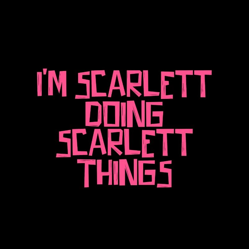 I'm Scarlett doing Scarlett things