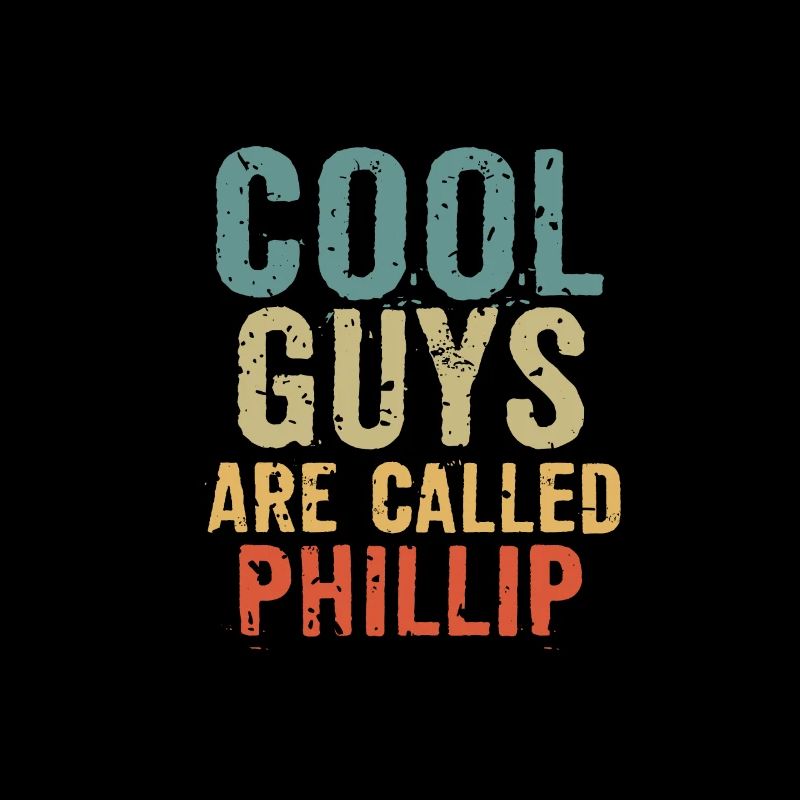 Les mecs cool sont appelés phillip