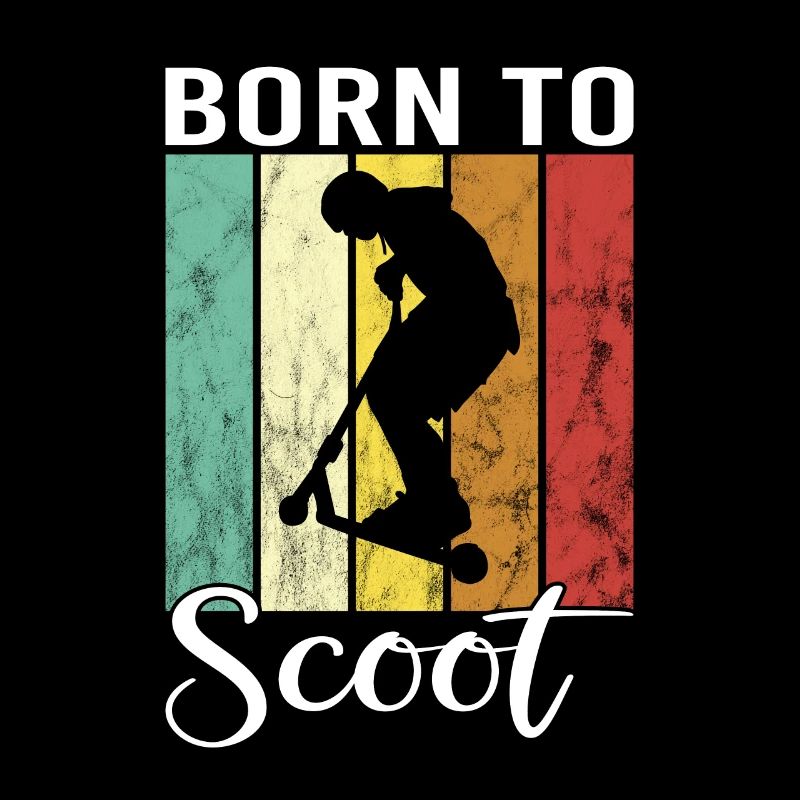 Born to Scoot Stuntscooter Trickscooter Roller