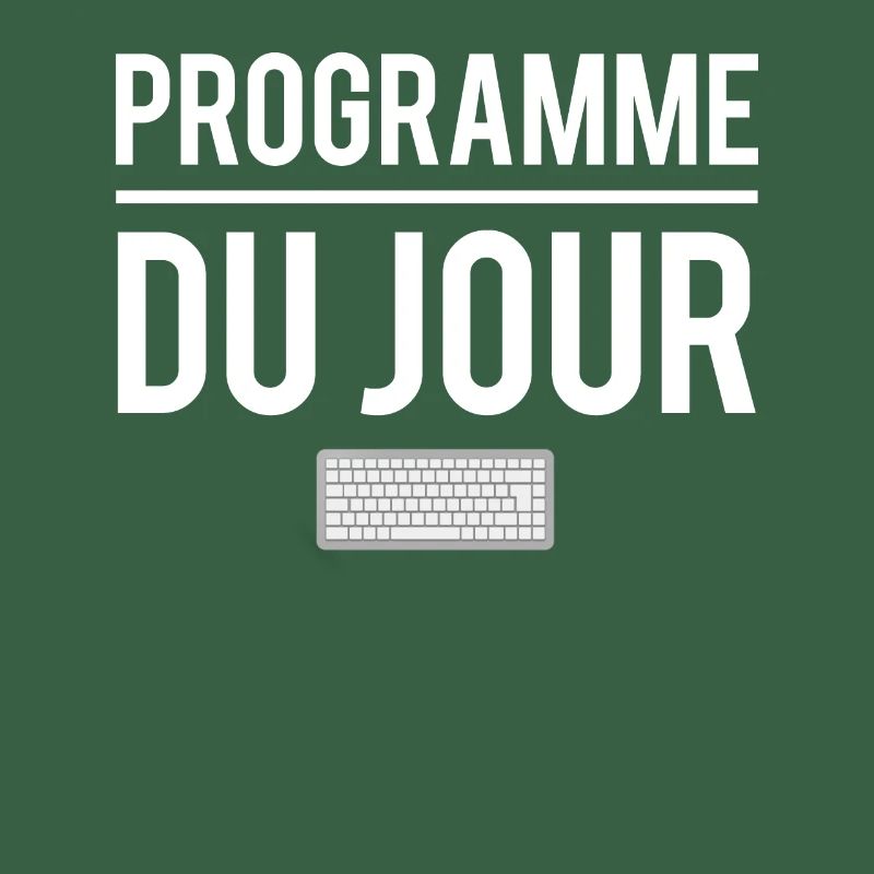 Programme du jour développeur codeur code humour