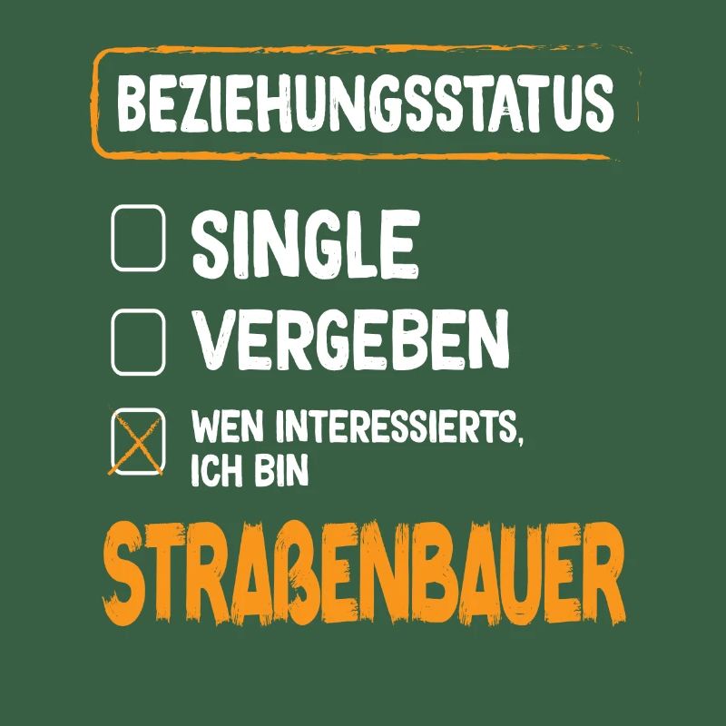 Road Builder Relationship Status Road Construction Occupation