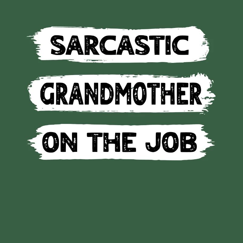 Sarkasmus Grossmutter