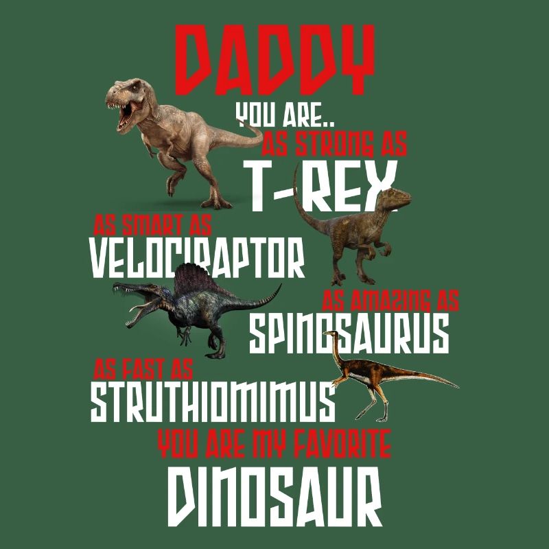 DADDY Saurus, Daddysaurus Daddy Dinosaurier