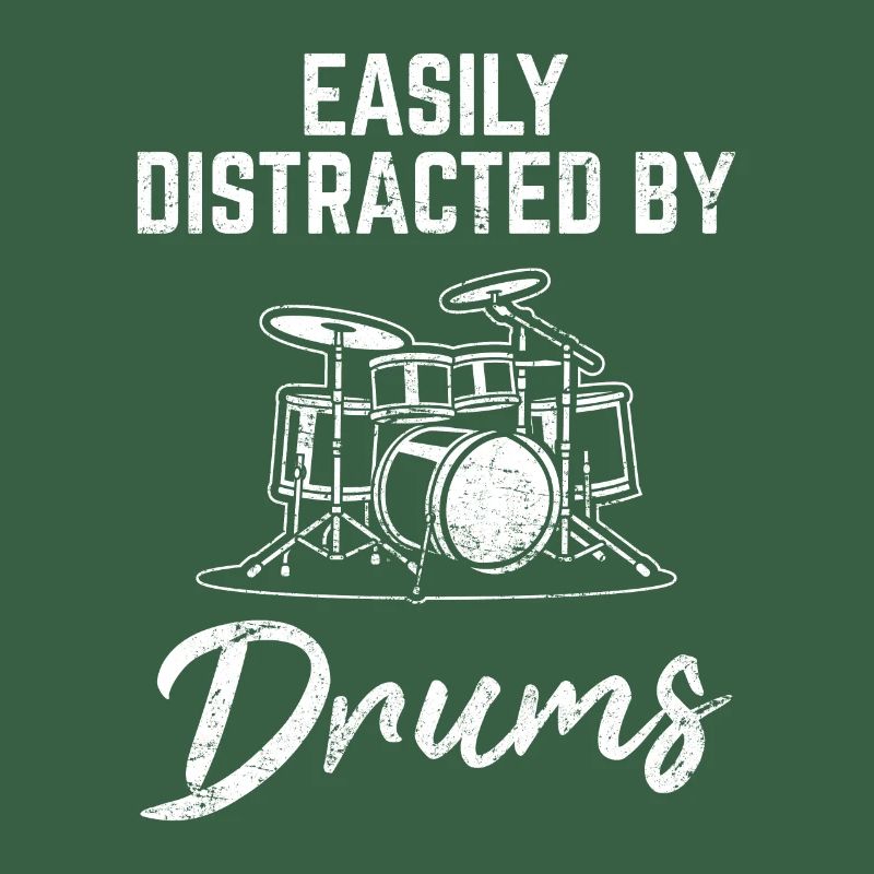 Easily Distracted By Drums Funny Drummer Percussio