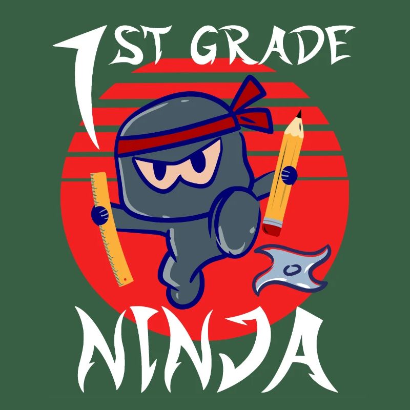 1st Grade Ninja School Beginner First Grader
