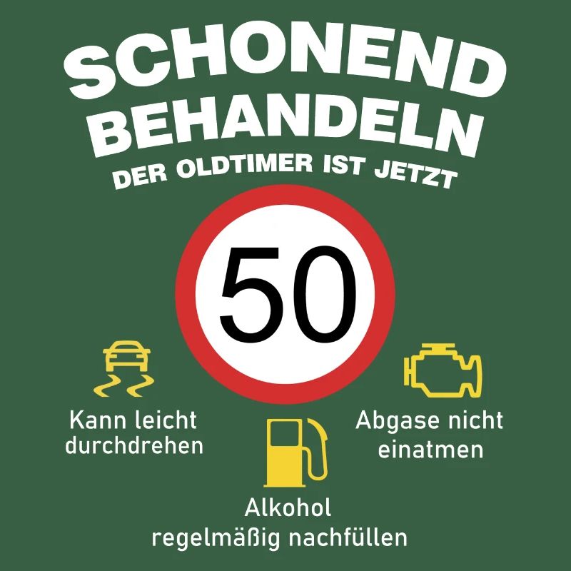 Der Oldtimer wird 50 Jahre alt Auto Sprüche