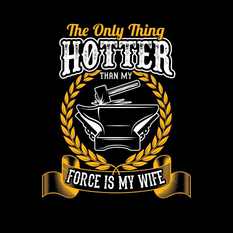 Blacksmith Funny Forge Hammer Workwear Blacksmith