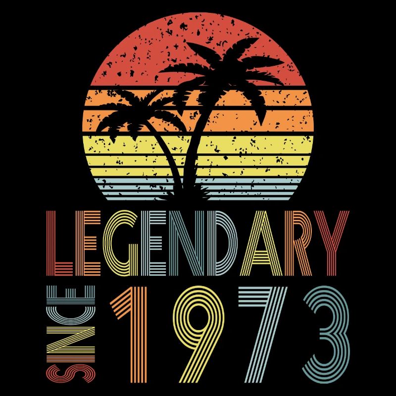 Legendary since 1973