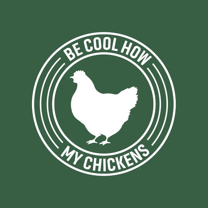 Sois cool comment mes poulets