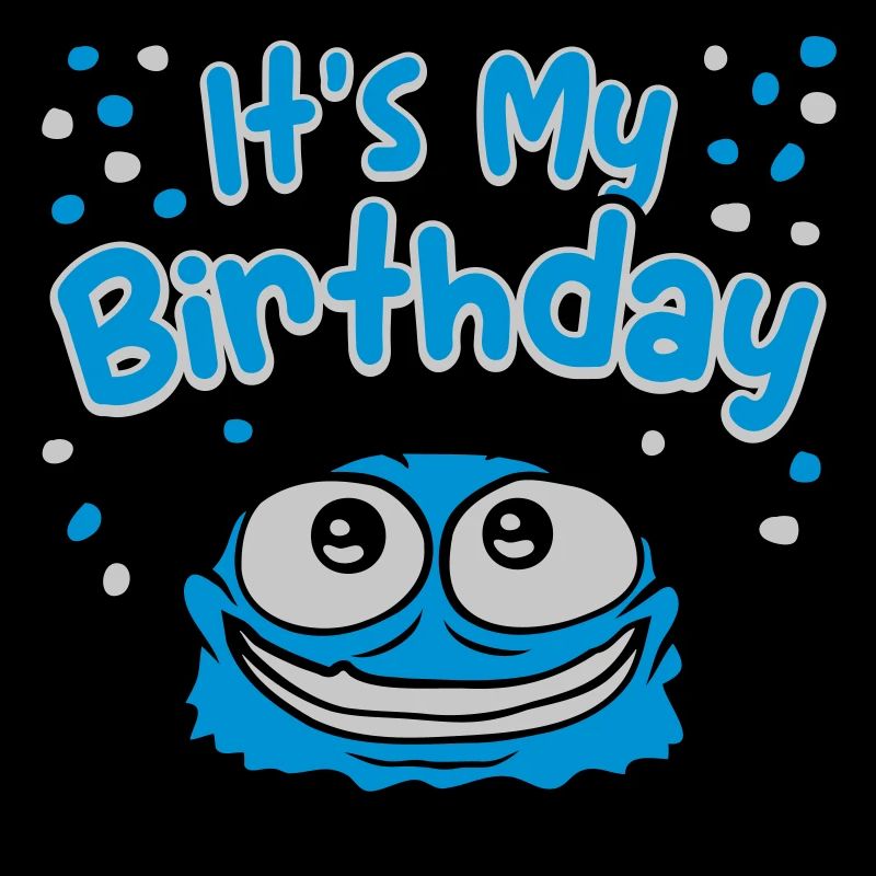 It s my birthday