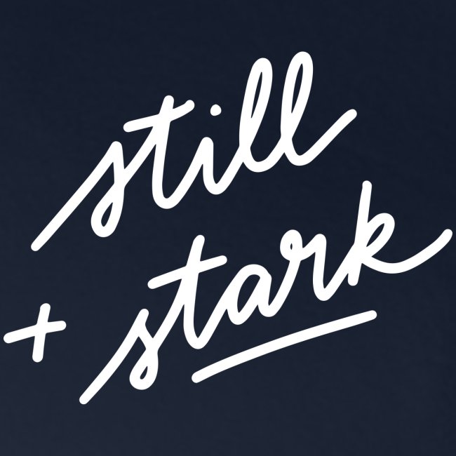 Still & Stark Lettering | Weiß