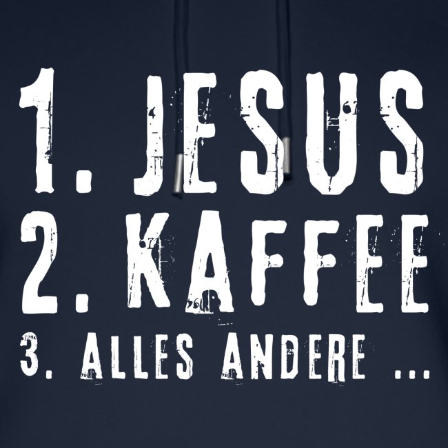 Jesus - Kaffee - alles andere