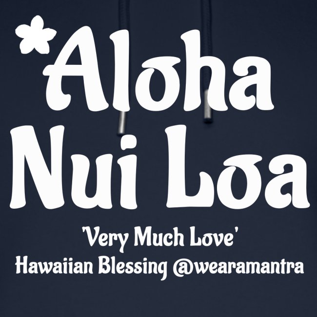 Aloha Nui Loa 2 white