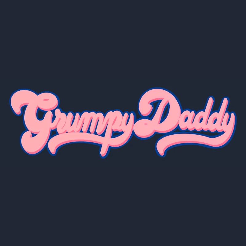 Grumpy Daddy Retro Script - Color "Bubble Gum"