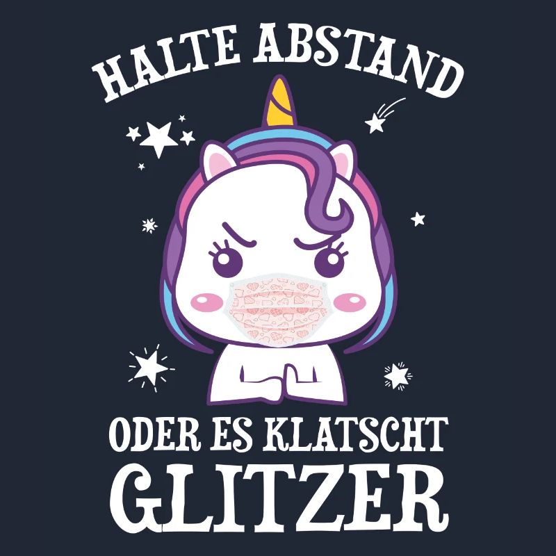 Einhorn Halte Abstand Oder Es Klatscht Glitzer