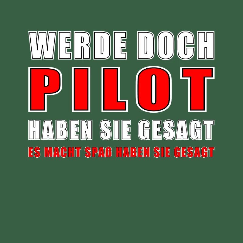 Pilot Spruch Geschenk Piloten