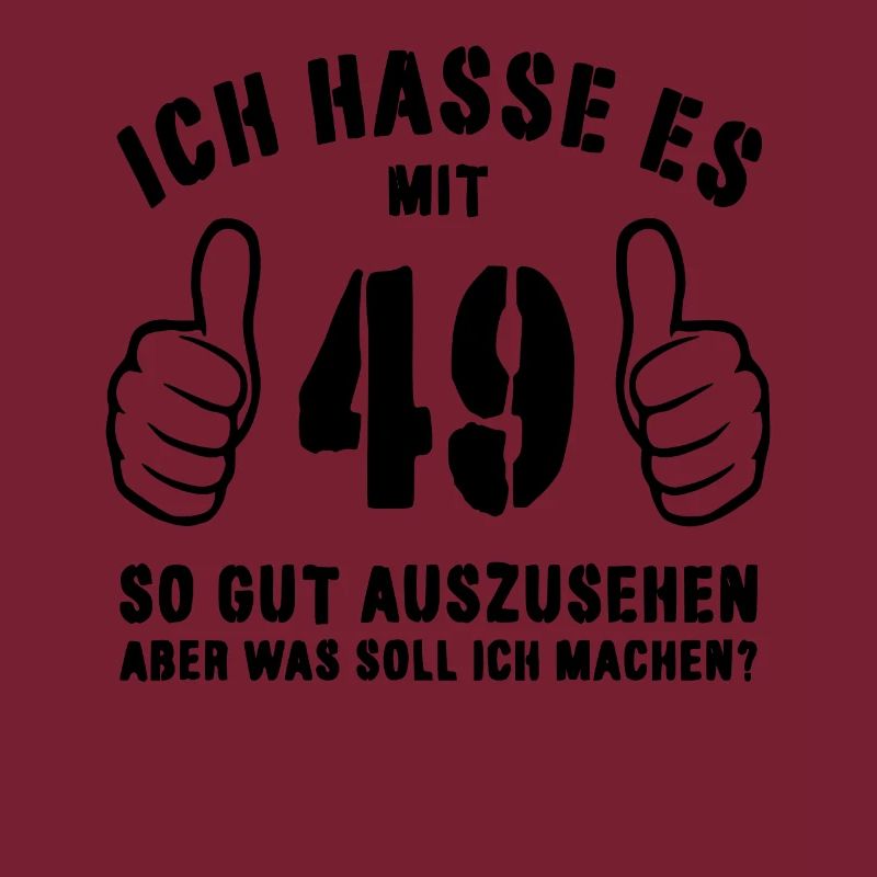 49. Geburtstag Geschenkidee Lustiger Spruch